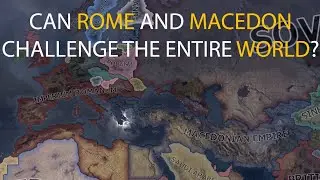 HOI4 Timelapse - Can the Roman Empire and the Macedonian Empire win against the world?