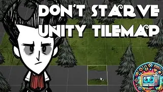 Don't Starve using Unity tilemap!