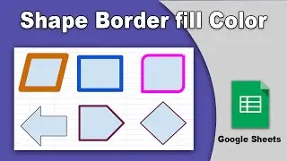 How to Change Shape Border Color in Google Sheets