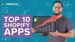 Top 10 Shopify Apps to Help Grow Your Store