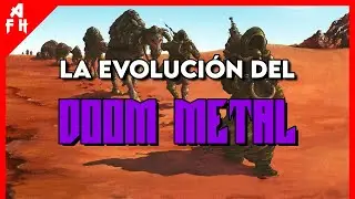 Los ORÍGENES Y EVOLUCIÓN Del DOOM METAL