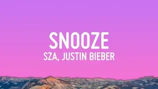 SZA - Snooze (Acoustic) (Lyrics) ft. Justin Bieber