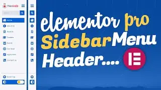 🔴How To Create a Custom Elementor Sidebar Header Menu in WordPress: [Template Included]
