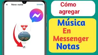 Cómo agregar música a las notas de Messenger (2024)| Poner música en las notas de Facebook Messenger