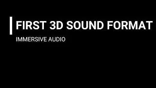 Which is the First Immersive 3D Sound Format ? | VOICE of SOUND | Vlog  - 1