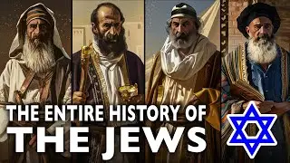 The Entire History of the Jews | Jewish History Documentary