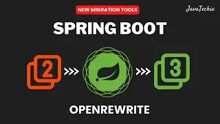 Automate Spring Boot 2.x to 3.x Migration With OpenRewrite  | @Javatechie