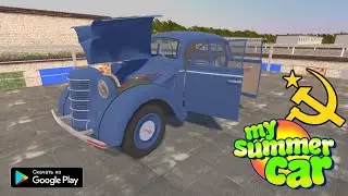 MY SUMMER CAR СССР ВЕРСИЯ НА АНДРОИД СКАЧАТЬ ЛЕГЕНДЫ СССР МОСКВИЧ 400 USSR MSC MOBILE ANDROID GAME