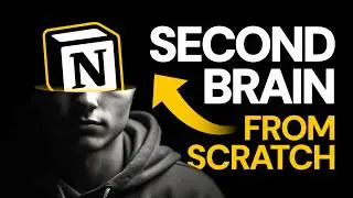 Build a Simple Notion Second Brain from Scratch (in ONLY 10 Minutes)