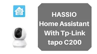 Home Assistant - Tp-Link tapo C200 WiFi Camera (rtsp camera)