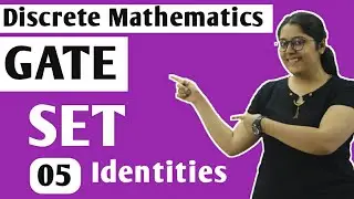 Set Identities in Discrete Mathematics | De-morgans Law | Discrete Mathematics GATE