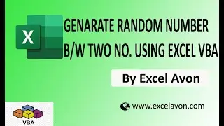 HOW TO GENARATE RANDOM Number between 2 No.  EXCEL VBA - Excel Avon