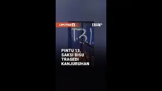 Kengerian di Pintu 13, Tempat Maut di Stadion Kanjuruhan #Shorts