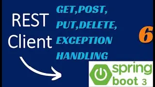 Rest Client Full Tutorial in Spring Boot