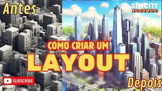 como criar um #layout no #SimCity