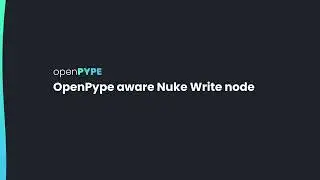 OpenPype aware NUKE write node - OpenPype / AYON