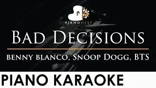 Benny Blanco, Snoop Dogg, BTS - Bad Decisions - Piano Karaoke Instrumental Cover with Lyrics