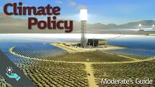 Climate Policy | The Complete Moderate's Guide