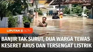 Banjir di Cirebon Tak Kunjung Surut, Dua Warga Tewas Terseret Arus dan Tersengat Listrik | Liputan 6