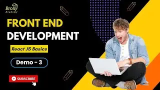 Front end training in Hyderabad demo class 3 | React js | Brolly Academy