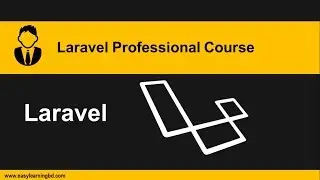 Laravel PHP Framework Complete Course - 2019