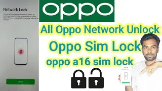 Oppo A16,A31 A53, Network Unlock Method | Oppo all Model country lock solution | oppo sim unlock