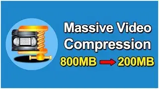 How To Compress Large Video Files without Losing Quality