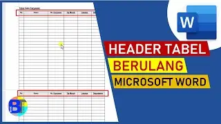 Cara Membuat Header Tabel Berulang Secara Otomatis di Word
