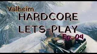 Valheim Mistlands - Hardcore Lets Play - Episode 04