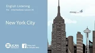 Learn English Via listening | Pre-Intermediate - Lesson 30. New York City