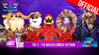 The Masked Singer Vietnam - Ca Sĩ Mặt Nạ - Tập 3: Trấn Thành, Hari 
