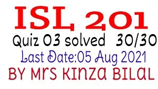 ISL201 Quiz 3 Solved Spring 2021|Education World