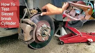 How To Fix Car Wheel Stuck Or Hard To Rotate, Troubleshooting And Test Brake