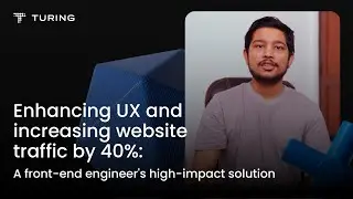 Enhancing UX and Increasing Website Traffic by 40%: A Front-End Engineer's High-Impact Solution