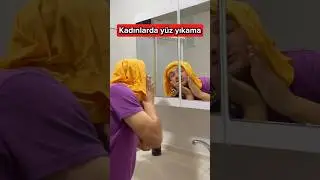 Kadınlarda ve Erkeklerde yüz yıkama 😅