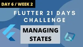 #6 Get Started with Stateful widgets | Week 2/ Day 6| Flutter 21 Days Challenge | COVID-19