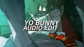 Yo Bunny (Swerve and ah dip) - Ugly Andz x CPK Shawn [Edit Audio]【Pop like this pt.2 Remix】