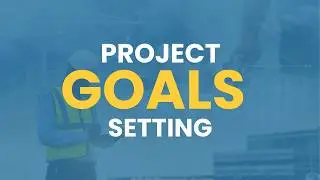 How to Set Project Goals |SMART