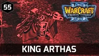 Warcraft 3 Story ► King Arthas - Undead Campaign