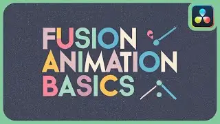 Fusion Animation Basics #1 | DaVinci Resolve 18.5 |