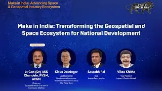 Make in India: Transforming the Geospatial and Space Ecosystem for National Development