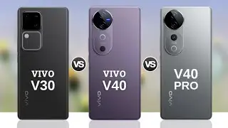 Vivo V30 5G vs Vivo V40 vs Vivo V40 Pro