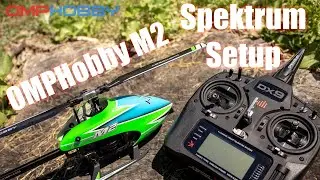 HOW TO Setup OMPHobby M1, M2, Explore, V2 and Original with Spektrum