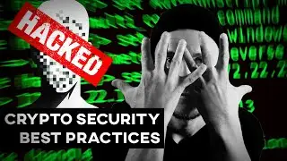 Crypto Security Best Practices: Top 10 Must-Know Tips