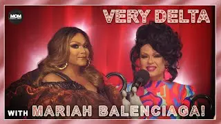 Very Delta #32 Are You Successful Like Me? (w/ Mariah Balenciaga)