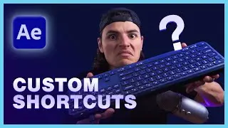 3 CUSTOM Keyboard Shortcuts for After Effects