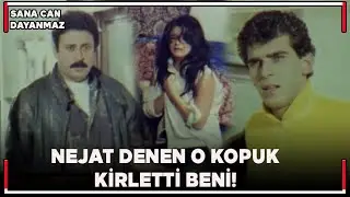 Sana Can Dayanmaz | Nejat, Sabiha'yı Harcıyor!