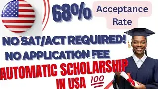 100% Automatic Tuition Scholarship for international students | no SAT/ACT | fully funded