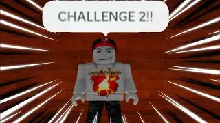 SIRSIGMA CHALLENGES 2!! (JOIN REALbannanablox)