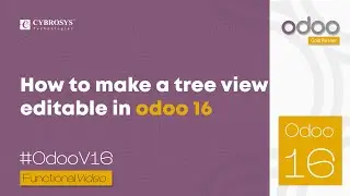 How To Create Editable Tree View in Odoo 16 | Odoo 16 Development Tutorials